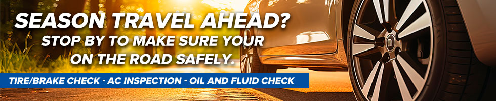 Tire/Brake Check - AC Inspection - Oil and Fluid Check